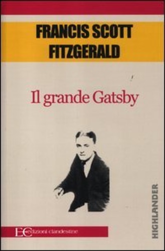 Scott Fitzgerald,Francis. - Il grande Gatsby.
