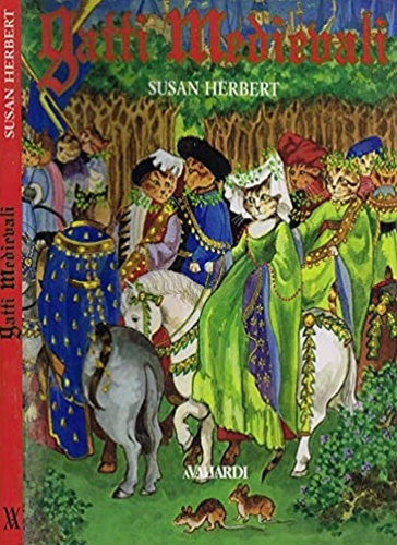 Herbert, Susan. - Gatti medievali.