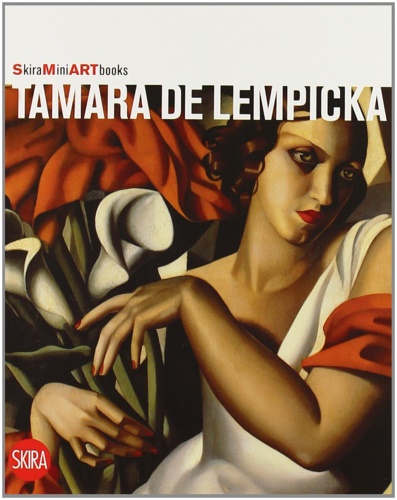 -- - Tamara de Lempicka.