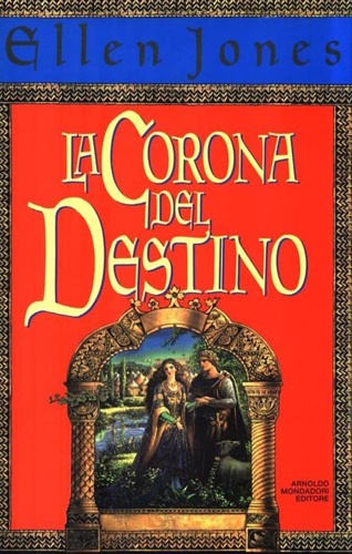 Jones,Ellen. - La corona del destino.