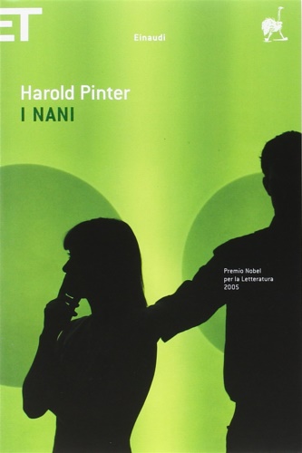 Pinter,Harold. - I nani.