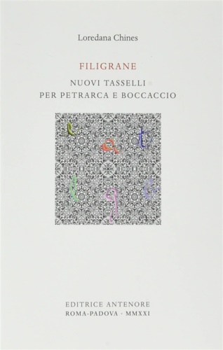 Veglia,Marco. - Filigrane. Nuovi tasselli per Petrarca e Boccaccio.