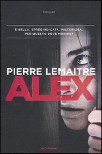 Lemaitre,Pierre. - Alex.