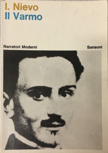 Nievo,Ippolito. - Il Varmo.