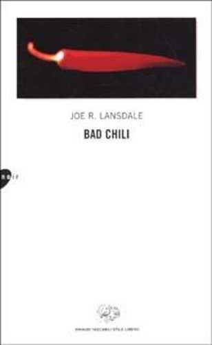 Lansdale,Joe R. - Bad Chili.