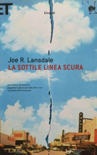Lansdale,Joe R. - La sottile linea scura.