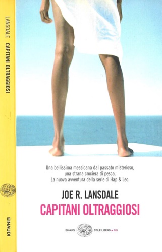 Lansdale,Joe R. - Capitani oltraggiosi.
