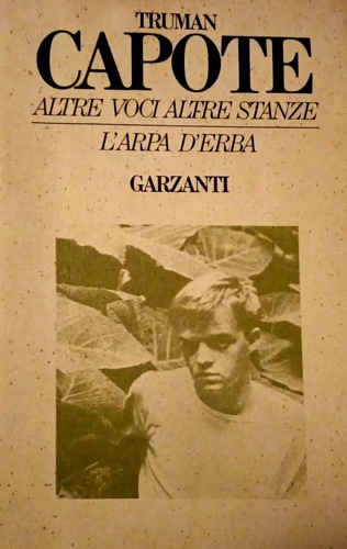 Capote,Truman. - Altre voci,altre stanze.