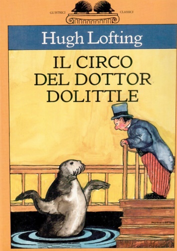 Lofting,Hugh. - Il circo del dottor Dolittle.