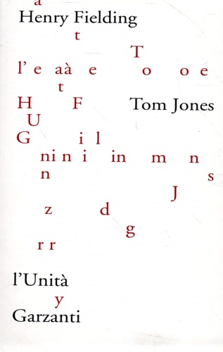Fielding,Henry. - Storia di Tom Jones un trovatello.