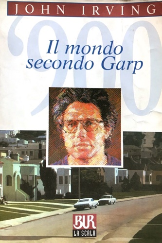Irving, John. - Il mondo secondo Garp.