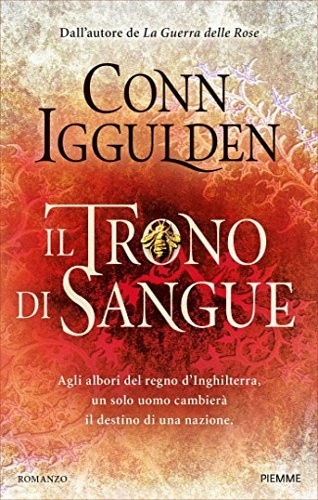 Iggulden,Conn. - Il trono di sangue.