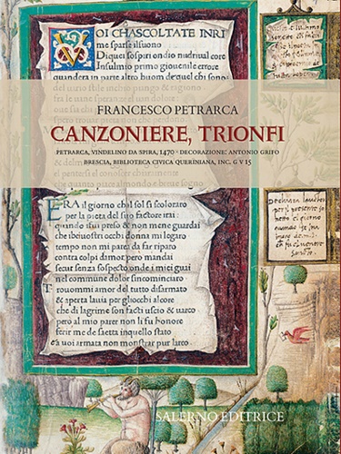 Petrarca,Francesco. - Canzoniere, Trionfi.