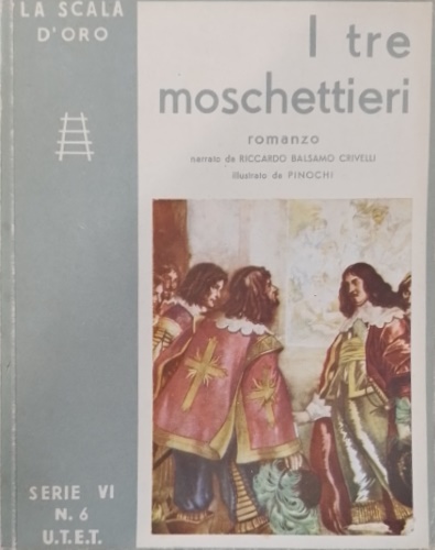 -- - I tre moschettieri.