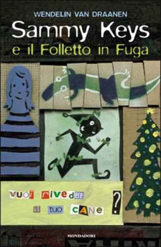 Van Draanen,Wendelin. - Sammy Keys e il Folletto in Fuga.