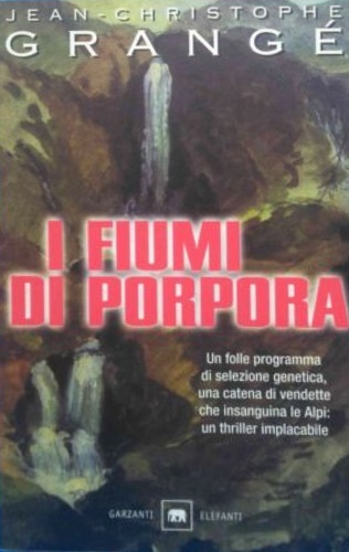 Grang,Jean-Christophe. - I fiumi di porpora.