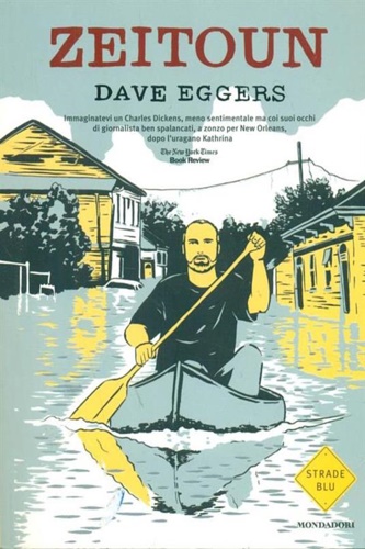 Eggers,Dave. - Zeitoun.