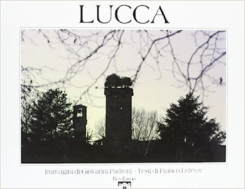 Lefevre,Franco. - Lucca.
