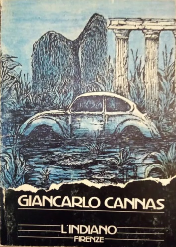 -- - Giancarlo Cannas. La paura e il desiderio.