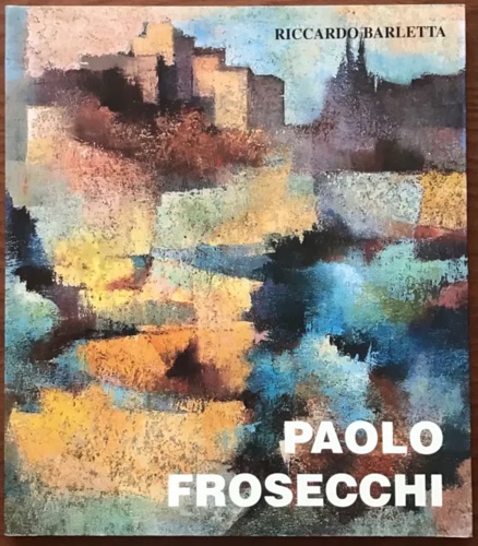 Barletta,Riccardo. - Paolo Frosecchi.