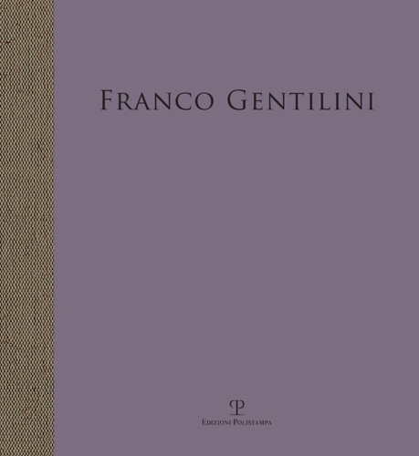 Catalogo della Mostra: - Franco Gentilini. Opera della collezione di Luciana Gentilini.