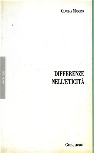 Mencina,Claudia. - Differenze nell'eticit. Amore famiglia societ civile in Hegel.