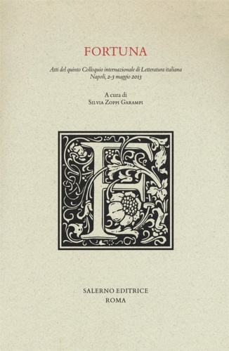 Atti del quinto colloquio internazionale di letteratura italiana: - Fortuna.