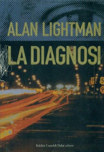Lightman,Alan. - La diagnosi.