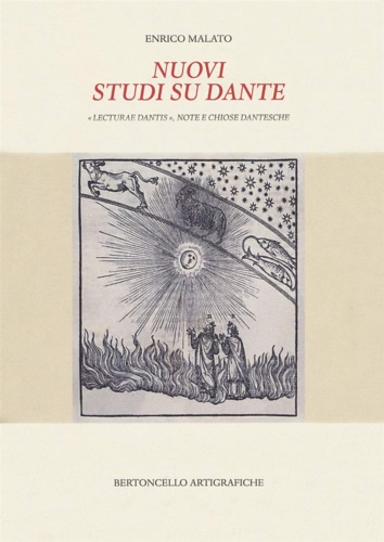 Malato,Enrico. - Nuovi studi su Dante, Lecturae dantis. Note e chiose