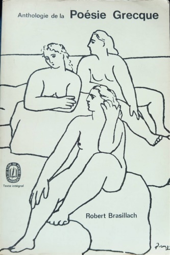 Brasillach,Robert. - Anthologie de la posie grecque.