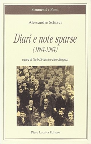 Schiavi,Alessandro. - Diari e note sparse (1894-1964).