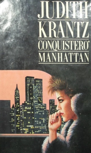 Krantz,Judith. - Conquister Manhattan.