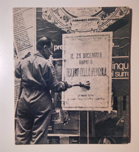  - Teatro Della Pergola. Catalogo della riapertura del 1967: storia e protagonisti.