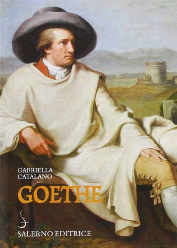 Catalano,Gabriella. - Goethe.