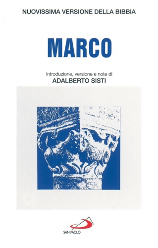 -- - Marco. Nuovissima versione della Bibbia.
