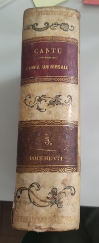 Cant,Cesare. - Documenti alla Storia Universale. Tomo III: Letteratura e Biografie.