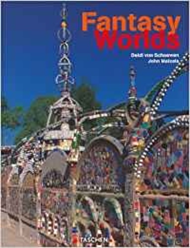 Von Schaewen, Deidi. Maizels,John. - Fantasy Worlds.