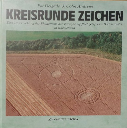 Delgado,Pat. Andrews,Colin. - Kreisrunde zeichen. Eine Untersuchung des Phnomen
