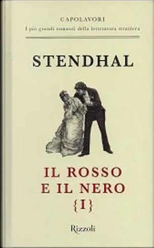 Stendhal. - Il rosso e il nero.