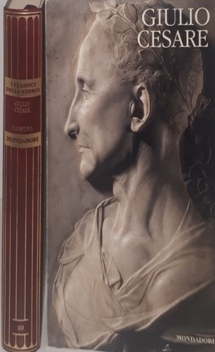 Canfora,Giuliano. - Giulio Cesare.