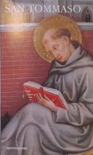 San Tommaso. - Volume III: Il male e la libert.