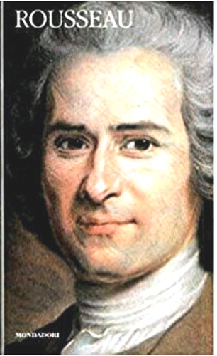 Rousseau,Jean-Jacques. - Volume III: Scritti politici Vol.II. Scritti politici Vol.III.