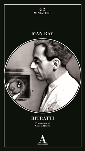 Man Ray. - Ritratti.