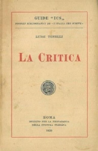 Tonelli,Luigi. - La critica.