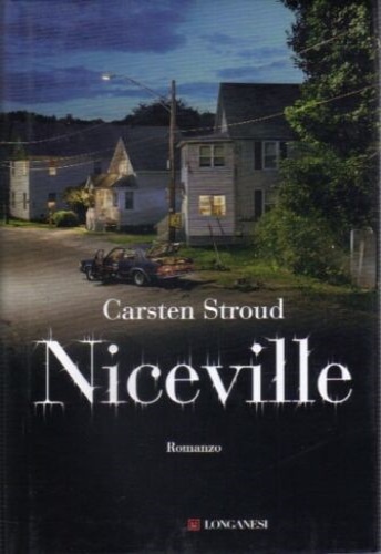 Stroud, Carsten. - Niceville.