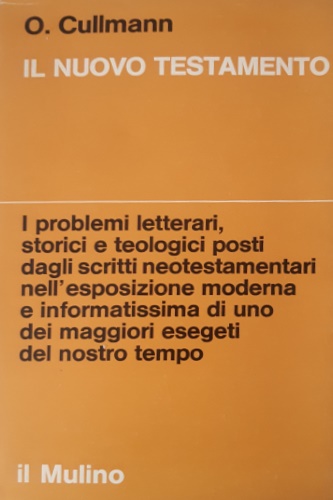 Cullmann, Oscar. - Il nuovo testamento.