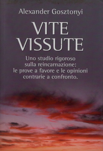 Gosztonyi,Alexander. - Vite vissute.