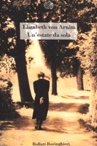 Von Arnim, Elizabeth. - Un'estate da sola,