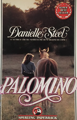 Steel, Danielle. - Palomino.