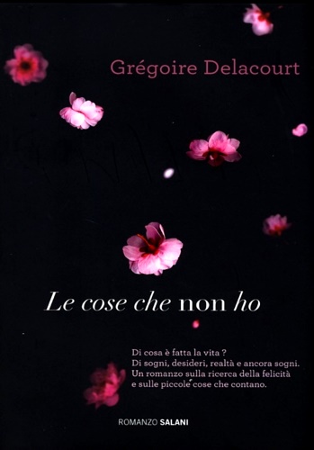 Grgoire, Delacourt. - Le cose che non ho.